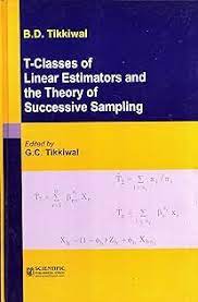 T-Classes of Linear Estimators and the Thoery of Successive Sampling